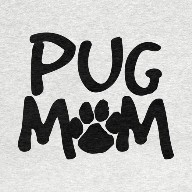 Pug Mom by nametees